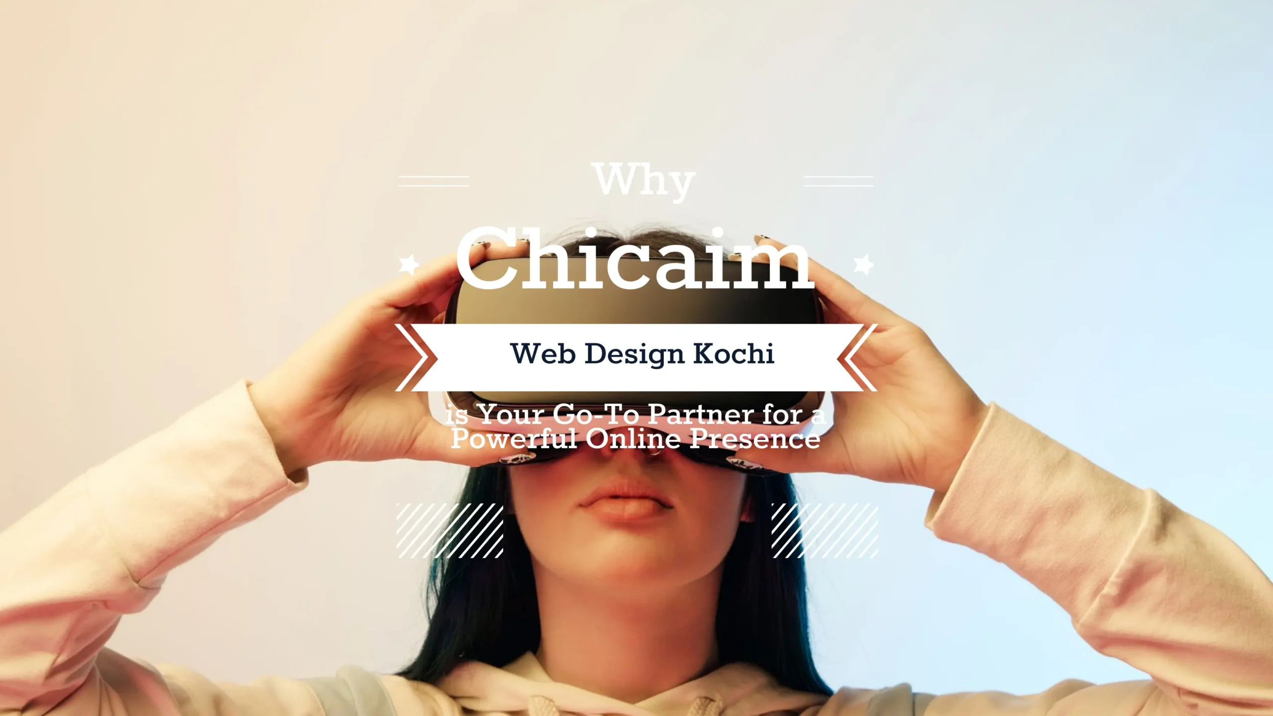 Why Chicaim Web Design Kochi is Your Go-To Partner for a Powerful Online Presence