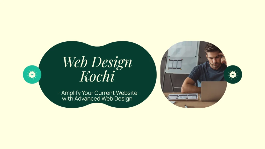 Professional web designer working on an advanced website interface in Kochi, Kerala.